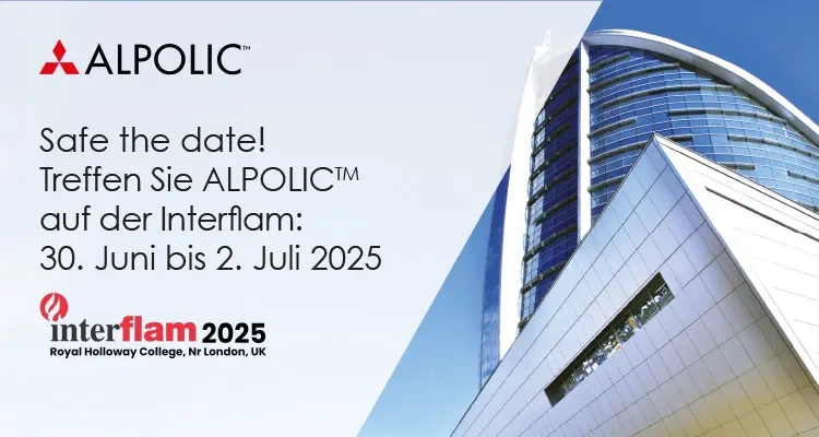 Ankündigung zur Teilnahme von ALPOLIC® an der Interflam 2025 mit Messedatum und moderner Gebäudeaufnahme im Hintergrund News