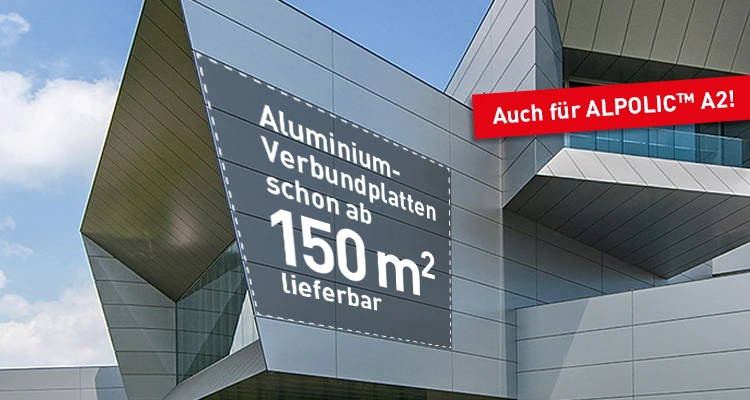 Composing eines Gebäudes mit der Aufschrift "Aluminium-Verbundplatten schon ab 150 qm lieferbar – auch für ALPOLIC™ A2"